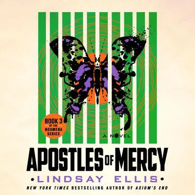 Apostles of Mercy: A Novel Audibook, by Lindsay Ellis