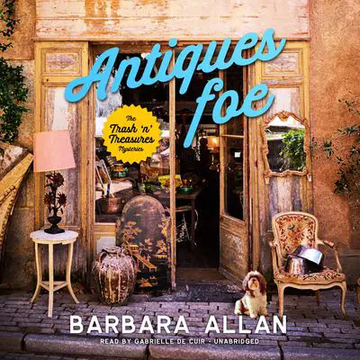 Antiques Foe Audibook, by Barbara Allan