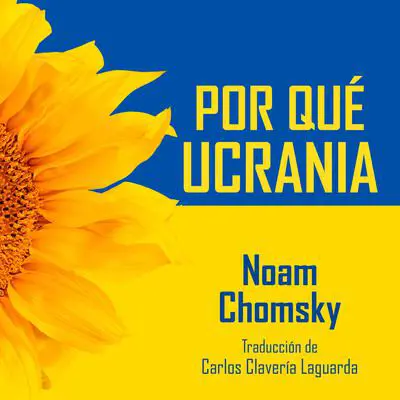 Por qué Ucrania Audibook, by Noam Chomsky