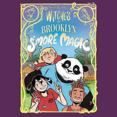 Witches of Brooklyn: S'More Magic Audibook, by Sophie Escabasse