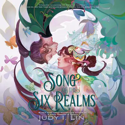 Song of the Six Realms Audibook, by Judy I. Lin