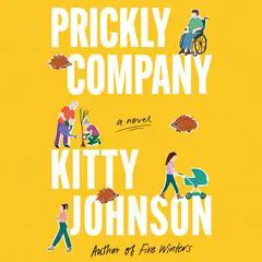 Prickly Company: A Novel Audibook, by Kitty Johnson