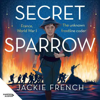 Secret Sparrow Audibook, by Jackie French