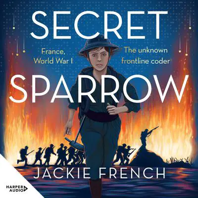 Secret Sparrow Audibook, by Jackie French