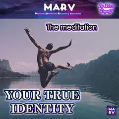 The Meditation Your True Identity Audibook, by Max Topoff