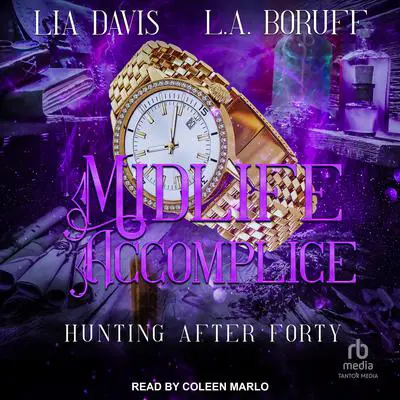 Midlife Accomplice Audibook, by Lia Davis