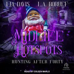Midlife Hotspots Audibook, by L.A. Boruff