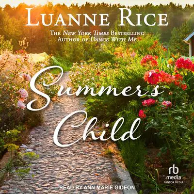 Summer’s Child Audibook, by Luanne Rice