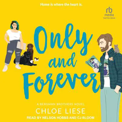 Only and Forever Audibook, by Chloe Liese
