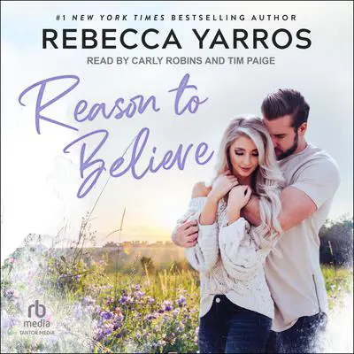 Reason to Believe Audibook, by Rebecca Yarros
