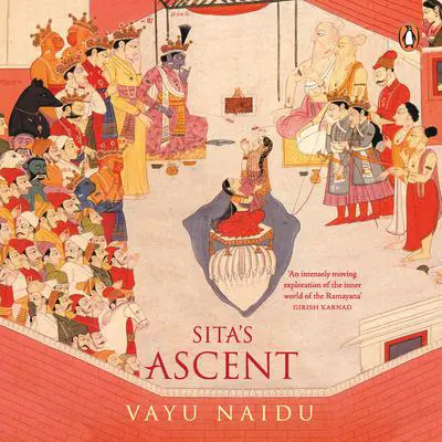 Sita's Ascent Audibook, by Vayu Naidu