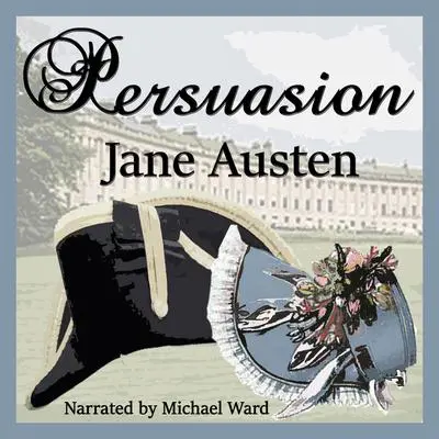 Persuasion Audibook, by Jane Austen