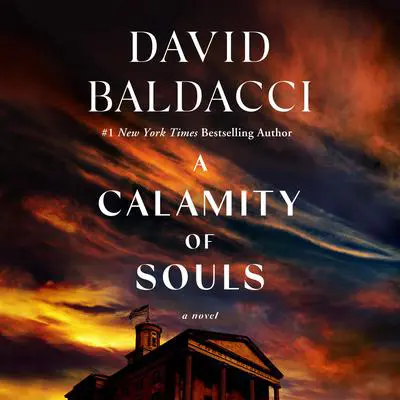 A Calamity of Souls Audibook, by David Baldacci