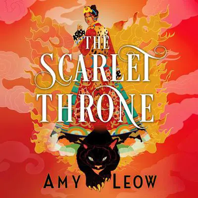 The Scarlet Throne Audibook, by Amy Leow