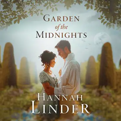 Garden of the Midnights Audibook, by Hannah Linder