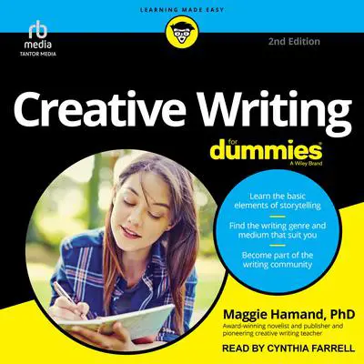 Creative Writing For Dummies, 2nd Edition Audibook, by Maggie Hamand