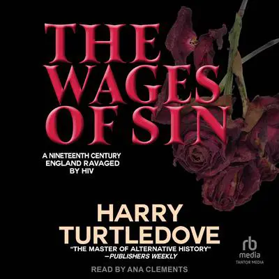 Wages of Sin Audibook, by Harry Turtledove