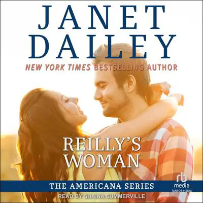 Reilly's Woman Audibook, by Janet Dailey