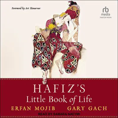 Hafiz's Little Book of Life Audibook, by Hafiz 