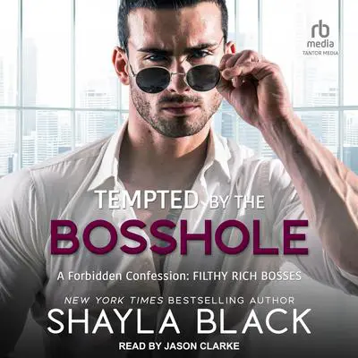 Tempted by the Bosshole Audibook, by Shayla Black