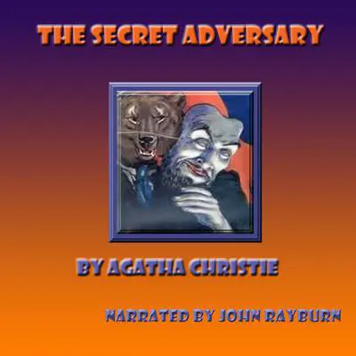 The Secret Adversary Audibook, by Agatha Christie
