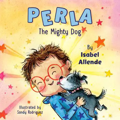 Perla The Mighty Dog Audibook, by Isabel Allende