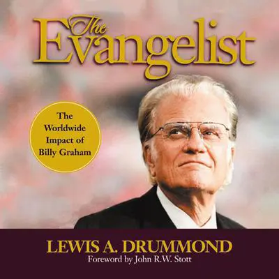 The Evangelist Audibook, by Lewis Drummond