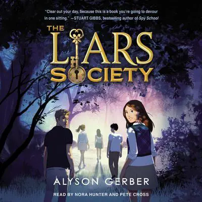 The Liars Society Audibook, by Alyson Gerber