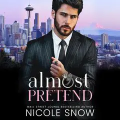Almost Pretend Audibook, by Nicole Snow