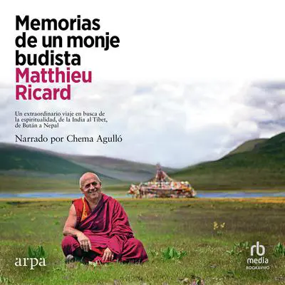 Memorias de un monje budista: Carnets d'un moine errant Audibook, by Matthieu Ricard
