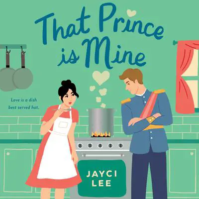 That Prince is Mine Audibook, by Jayci Lee