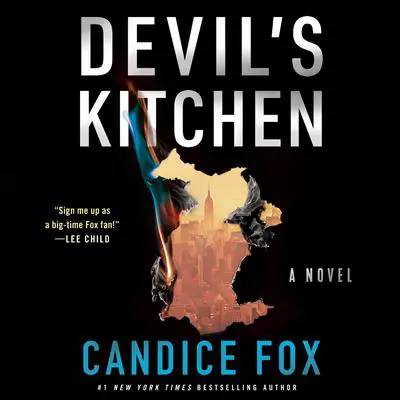 Devil's Kitchen: A Novel Audibook, by Candice Fox