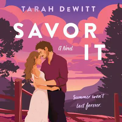 Savor It: A Spunes Novel Audibook, by Tarah DeWitt