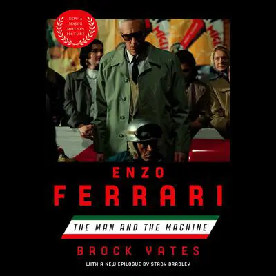 Enzo Ferrari (Movie Tie-in Edition): The Man and the Machine Audibook, by Brock Yates