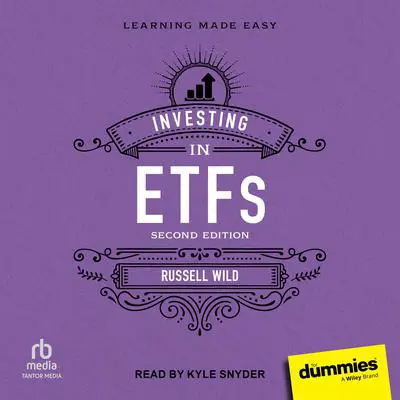 Investing in ETFs For Dummies, 2nd Edition Audibook, by Russell Wild