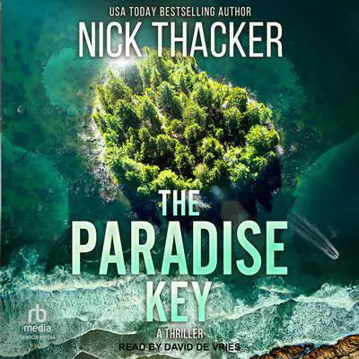 The Paradise Key Audibook, by Nick Thacker