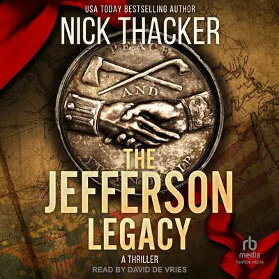 The Jefferson Legacy Audibook, by Nick Thacker