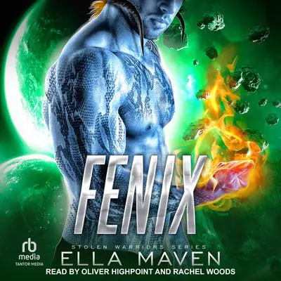 Fenix Audibook, by Ella Maven