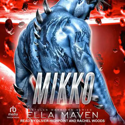 Mikko Audibook, by Ella Maven