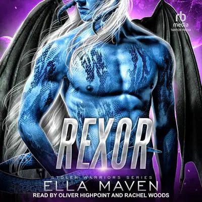 Rexor Audibook, by Ella Maven