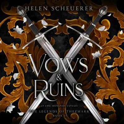 Vows & Ruins Audibook, by Helen Scheuerer