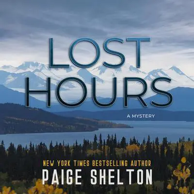 Lost Hours Audibook, by Paige Shelton