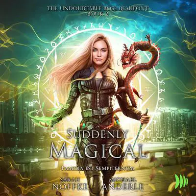 Suddenly Magical Audibook, by Michael Anderle