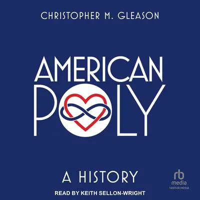 American Poly: A History Audibook, by Christopher M. Gleason
