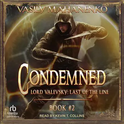 Condemned: Book 2 Audibook, by Vasily Mahanenko