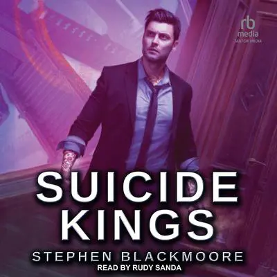 Suicide Kings Audibook, by Stephen Blackmoore