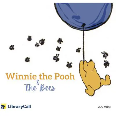 Winnie-the-Pooh and the Bees Audibook, by A. A. Milne