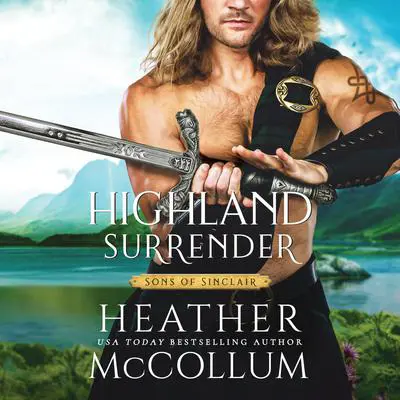 Highland Surrender Audibook, by Heather McCollum