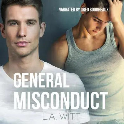 General Misconduct Audibook, by L.A. Witt