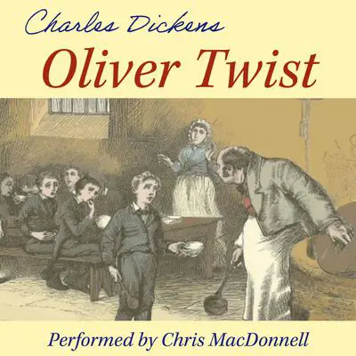 Oliver Twist Audibook, by Charles Dickens